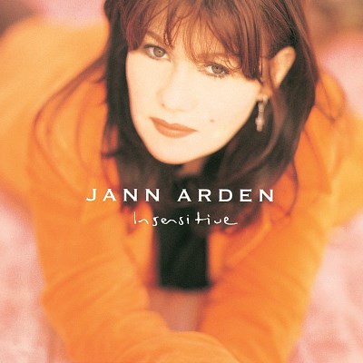 Jann Arden/Insensitive